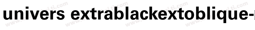 univers extrablackextoblique字体转换